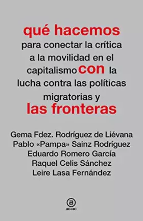 Couverture du produit · Qué hacemos con las fronteras