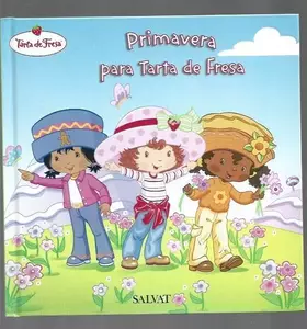 Couverture du produit · PRIMAVERA PARA TARTA DE FRESA