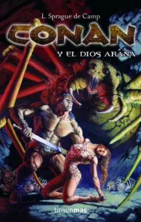 Couverture du produit · Conan y el dios araña (Conan Clásico)