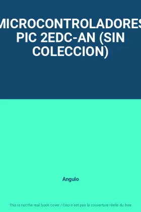 Couverture du produit · MICROCONTROLADORES PIC 2EDC-AN (SIN COLECCION)