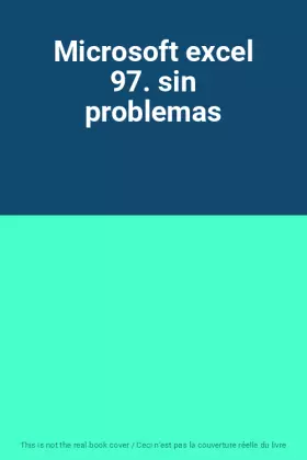 Couverture du produit · Microsoft excel 97. sin problemas