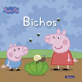 Couverture du produit · Peppa Pig. Un cuento - Bichos