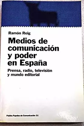 Couverture du produit · Medios de comunicacion y poder en espana / Media and Power in Spain