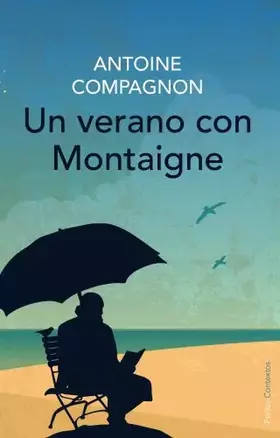 Couverture du produit · Un verano con Montaigne (Contextos)