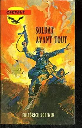 Couverture du produit · Soldat avant tout