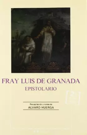 Couverture du produit · Fray Luis de Granada. Epistolario