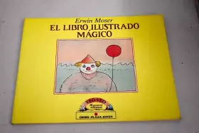 Couverture du produit · EL LIBRO ILUSTRADO MÁGICO