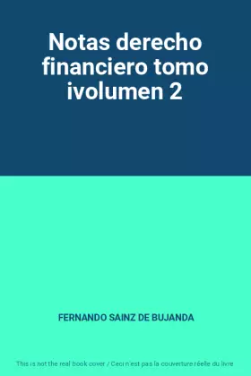 Couverture du produit · Notas derecho financiero tomo ivolumen 2