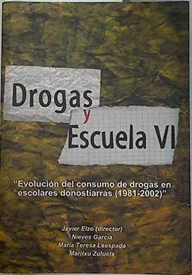Couverture du produit · Drogas Y Escuela Vi