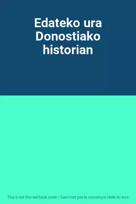 Couverture du produit · Edateko ura Donostiako historian