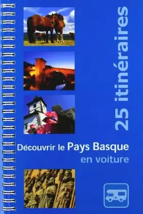 Couverture du produit · Decouvrir le pays basque en voiture