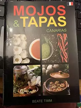 Couverture du produit · Mojos & tapas. Canarias