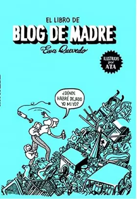 Couverture du produit · El Libro de Blog de madre