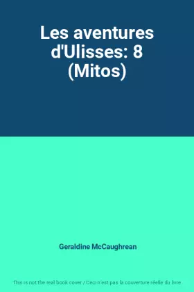 Couverture du produit · Les aventures d'Ulisses: 8 (Mitos)