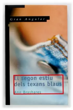 Couverture du produit · El segon estiu dels texans blaus: 135 (Gran Angular)