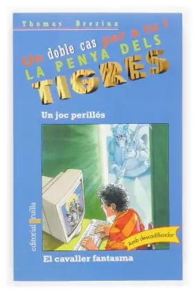 Couverture du produit · Un joc perillós / El cavaller fantasma