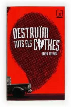 Couverture du produit · Destruïm tots els cotxes: 171 (Gran Angular)