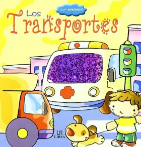 Couverture du produit · Los Transportes (Libros con Texturas)