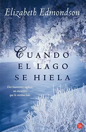 Couverture du produit · CUANDO EL LAGO SE HIELA (FG)