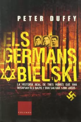 Couverture du produit · Els germans Bielski (Clàssica)
