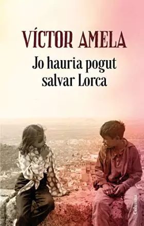 Couverture du produit · Jo hauria pogut salvar Lorca