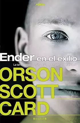 Couverture du produit · Ender en el exilio (Saga de Ender 5) (Nova)