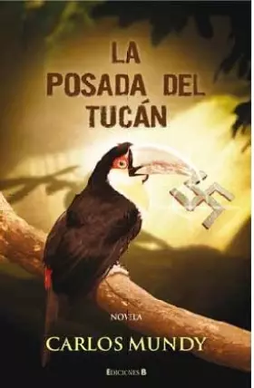 Couverture du produit · La posada del Tucán (Ediciones B)