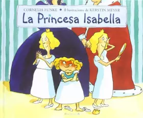 Couverture du produit · LA PRINCESA ISABELLA (B de Blok)