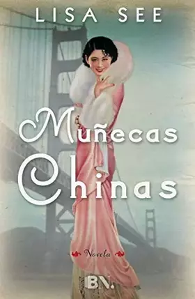 Couverture du produit · Muñecas chinas (Grandes novelas)