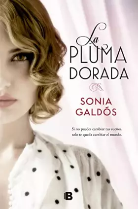 Couverture du produit · La pluma dorada / Golden Pen