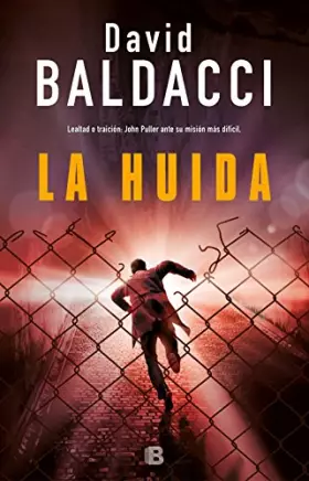 Couverture du produit · La huida (Serie John Puller 3) (La Trama)