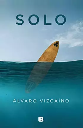 Couverture du produit · Solo (Ediciones B)