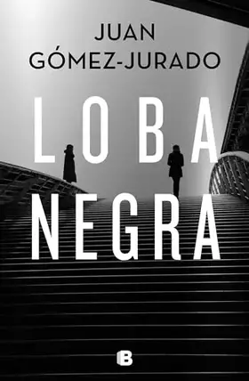Couverture du produit · Loba negra / The Black Wolf