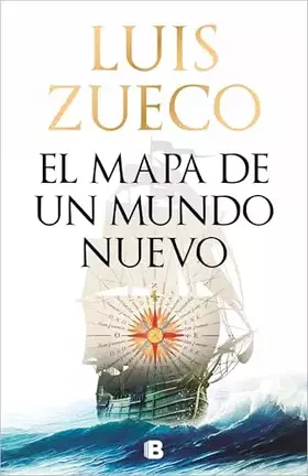 Couverture du produit · El mapa de un mundo nuevo (Histórica)