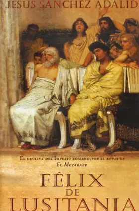 Couverture du produit · Félix de Lusitania: 00000 (HISTORICA)