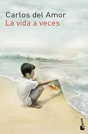 Couverture du produit · La vida a veces (Novela)
