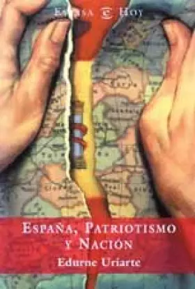 Couverture du produit · España, patriotismo y nacion