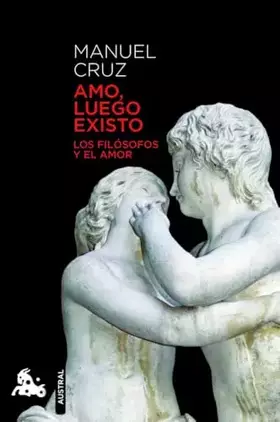 Couverture du produit · Amo, luego existo (Contemporánea)