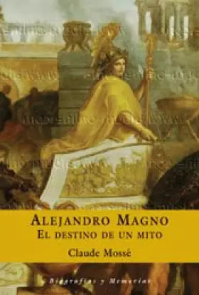 Couverture du produit · Alejandro Magno: 1 (ESPASA FORUM)