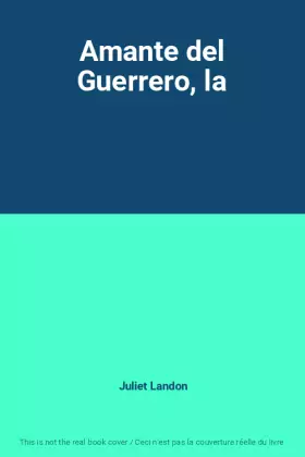 Couverture du produit · Amante del Guerrero, la