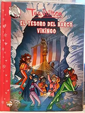 Couverture du produit · Tea Stilton. El Tesoro Del Barco Vikingo