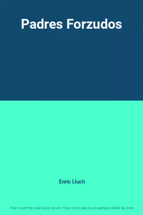 Couverture du produit · Padres Forzudos