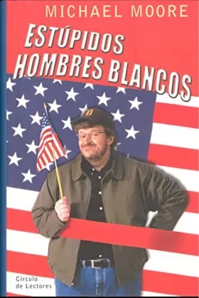 Couverture du produit · Estupidos hombres blancos