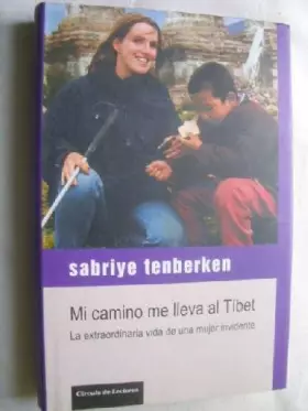 Couverture du produit · Mi Camino Me Lleva Al Tibet