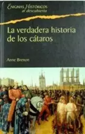Couverture du produit · La Verdadera Historia De Los Cátaros