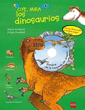 Couverture du produit · Oye, mira los dinosaurios