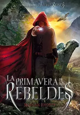 Couverture du produit · La primavera de los rebeldes