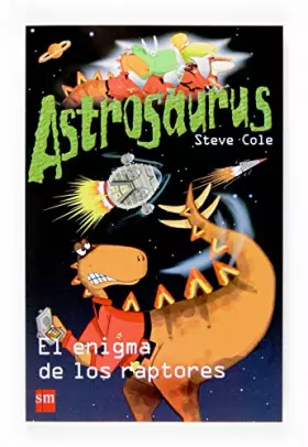 Couverture du produit · El enigma de los raptores (Astrosaurus)