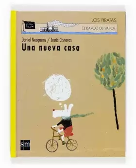 Couverture du produit · Una nueva casa/ A New House