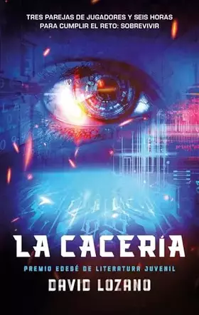 Couverture du produit · LA CACERÍA (PREMIO EDEBÉ)